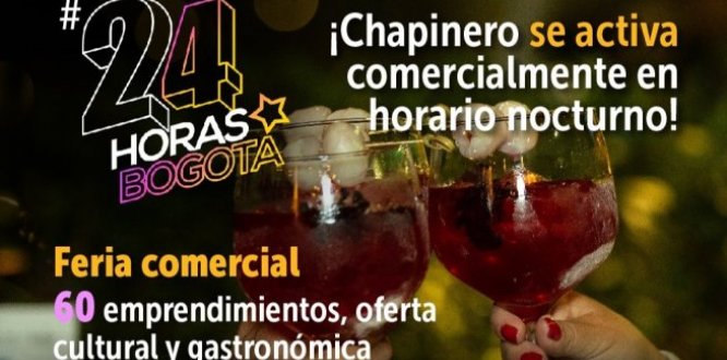 ¡Disfruta de Chapinero 24 Horas! 