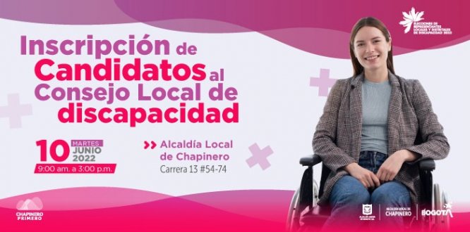 Inscripción de candidatos al Consejo Local de Discapacidad