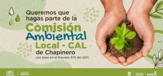 Queremos que hagas parte de la Comisión Ambiental Local de Chapinero