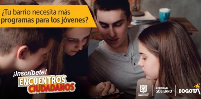 Confíe, inscríbase y decida la inversión de la plata de sus localidades en los Encuentros Ciudadanos Invitación a participar en Encuentros Ciudadanos