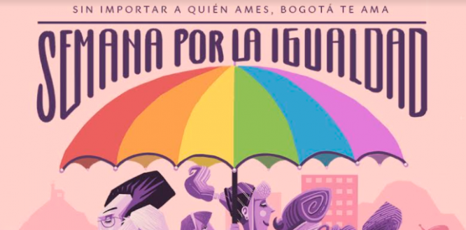 La Semana por la Igualdad 2017 se toma Bogotá por séptima vez La Semana por la Igualdad 2017 se toma Bogotá por séptima vez
