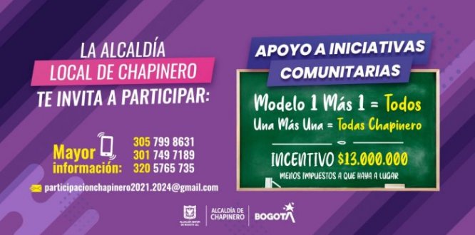 Pieza gráfica Alcaldía Local de Chapinero entregará 13 millones de pesos en incentivo de apoyo a iniciativas comunitarias
