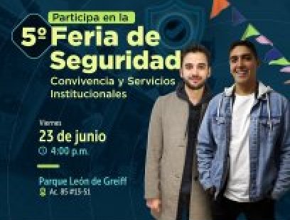 Feria de Seguridad, Convivencia y Servicios Institucionales