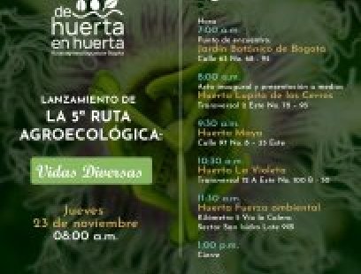 Lanzamiento Ruta Agroecológica de Chapinero