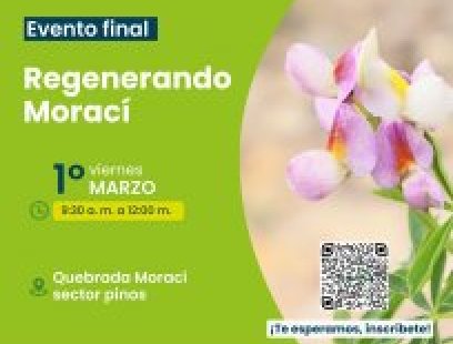 Evento de cierre - PROCEDA Regenerando Morací